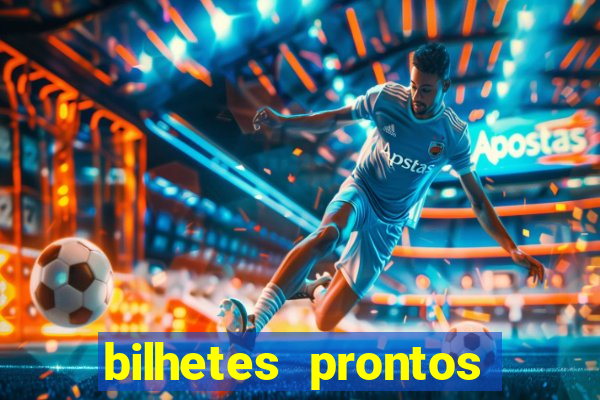 bilhetes prontos apostas esportivas